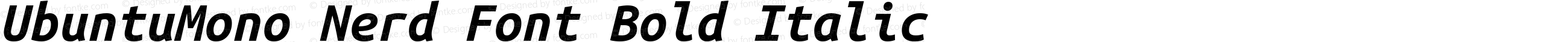 UbuntuMono Nerd Font Bold Italic