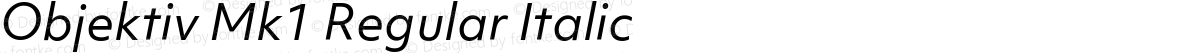 Objektiv Mk1 Regular Italic