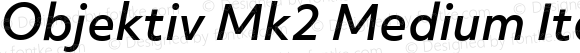 Objektiv Mk2 Medium Italic