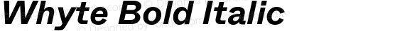 Whyte Bold Italic Version 1.100 | wf-rip DC20190310