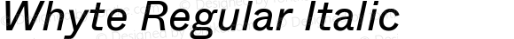 Whyte Regular Italic
