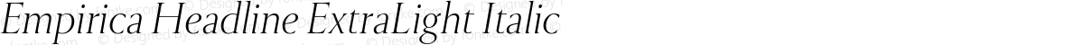 Empirica Headline ExtraLight Italic