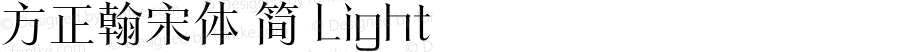 方正翰宋体 简 Light 