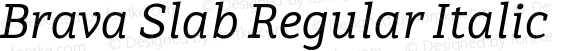 Brava Slab Regular Italic