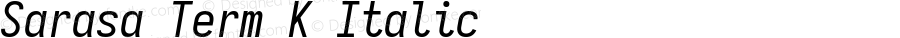 Sarasa Term K Italic