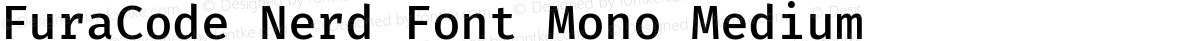 FuraCode Nerd Font Mono Medium