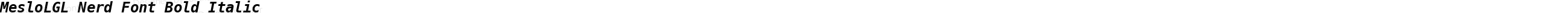 Meslo LG L Bold Italic Nerd Font Complete