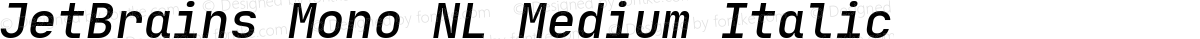 JetBrains Mono NL Medium Italic