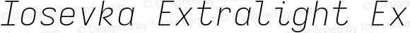 Iosevka Extralight Extended Italic