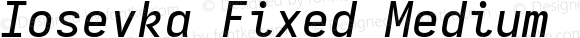 Iosevka Fixed Medium Extended Italic