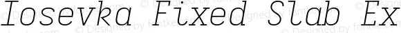 Iosevka Fixed Slab Extralight Extended Italic