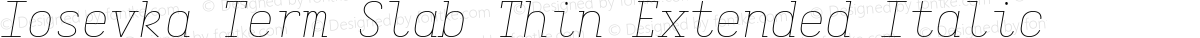 Iosevka Term Slab Thin Extended Italic