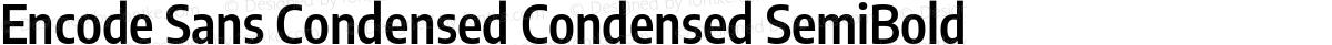 Encode Sans Condensed Condensed SemiBold