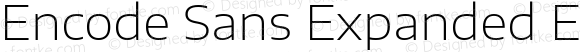 Encode Sans Expanded Expanded ExtraLight
