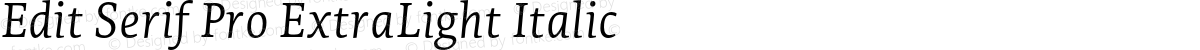 Edit Serif Pro ExtraLight Italic