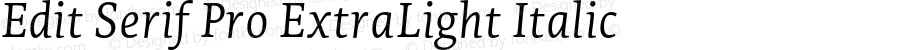 Edit Serif Pro ExtraLight Italic