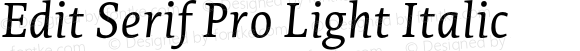 Edit Serif Pro Light Italic
