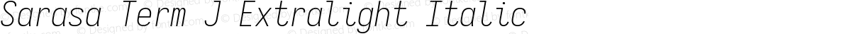 Sarasa Term J Extralight Italic