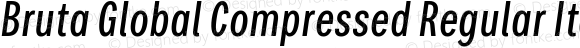 Bruta Global Compressed Regular Italic