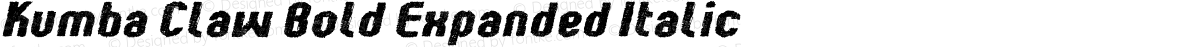 Kumba Claw Bold Expanded Italic