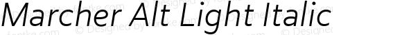 Marcher Alt Light Italic