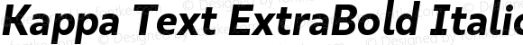 Kappa Text ExtraBold Italic