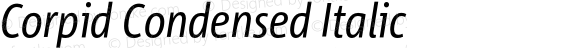 Corpid Condensed Italic