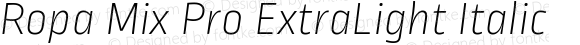 RopaMixPro-ExtraLightItalic