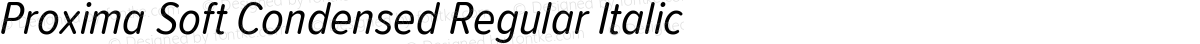 Proxima Soft Condensed Regular Italic