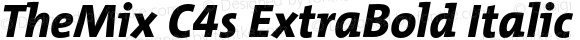 TheMix C4s ExtraBold Italic Version 2.000