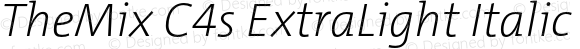 TheMixC4s-ExtraLightItalic