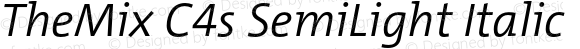 TheMixC4s-SemiLightItalic