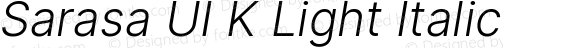 Sarasa UI K Light Italic