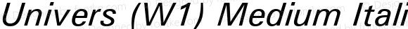 Univers (W1) Medium Italic