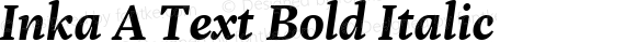 Inka A Text Bold Italic