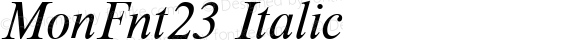 MonFnt23 Italic