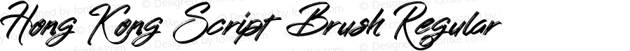Hong Kong Script Brush Regular Version 1.00;August 15, 2019;FontCreator 11.5.0.2430 64-bit