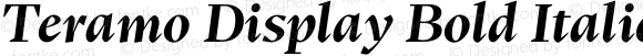 Teramo Display Bold Italic