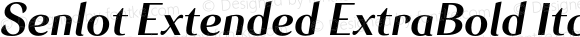 Senlot Extended ExtraBold Italic