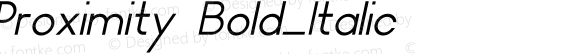 Proximity Bold_Italic