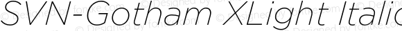 SVN-GothamXLightItalic