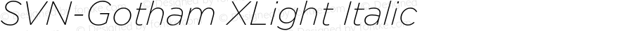 SVN-GothamXLightItalic