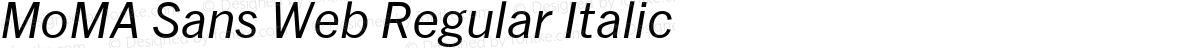 MoMA Sans Web Regular Italic