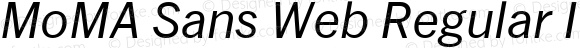 MoMA Sans Web Regular Italic