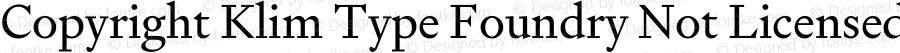 Copyright Klim Type Foundry Not Licensed for Desktop Use