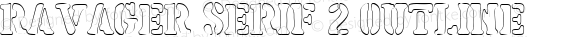 Ravager Serif 2 Outline