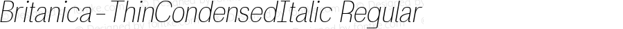 Britanica Thin Condensed Italic