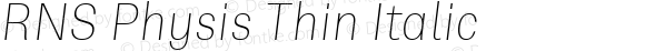 RNS Physis Thin Italic