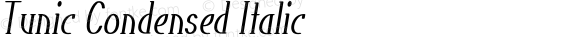 Tunic Condensed Italic