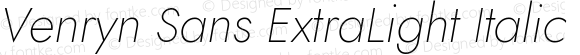 Venryn Sans ExtraLight Italic